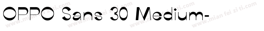 OPPO Sans 30 Medium字体转换